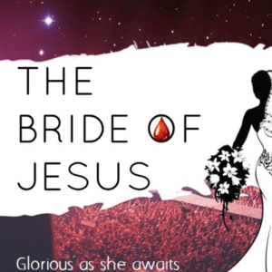 The Bride of Jesus