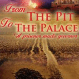 From the Pit to the Palace